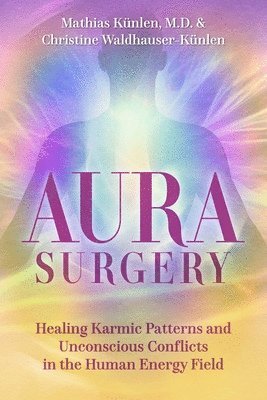Mathias Künlen, Christine Waldhauser-Künlen - Aura Surgery, Häftad