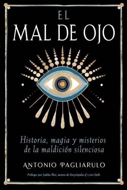 Antonio Pagliarulo - Mal de Ojo, E-bok