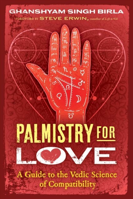 Ghanshyam Singh Birla - Palmistry for Love, E-bok