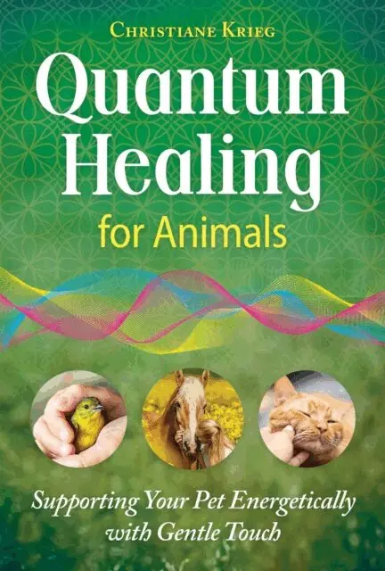 Christiane Krieg - Quantum Healing for Animals, E-bok. Tillgänglighet: Kommande