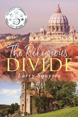 Larry Squyres - Religious Divide, Häftad