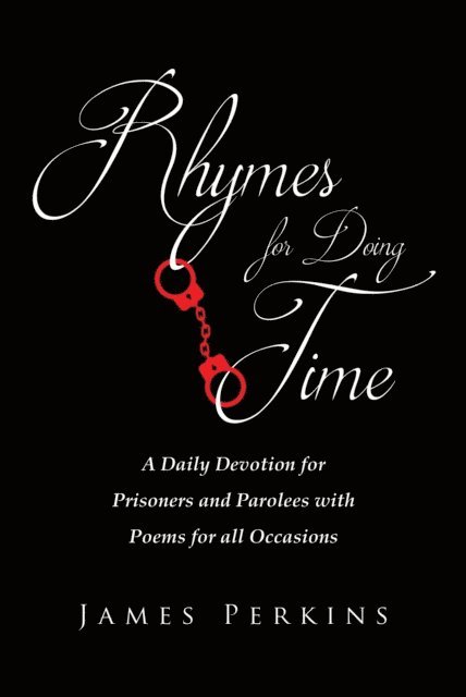 James Perkins - Rhymes for Doing Time, E-bok