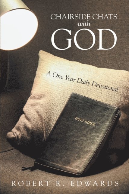 Robert R. Edwards - Chairside Chats with God, E-bok