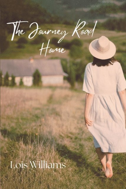Lois Williams - Journey Road Home, E-bok