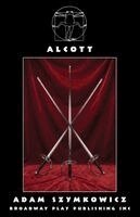 Adam Szymkowicz - Alcott, Övrigt