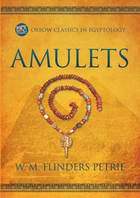 Flinders Petrie W.M. Flinders Petrie - Amulets, E-bok. Tillgänglighet: Lägg i varukorg