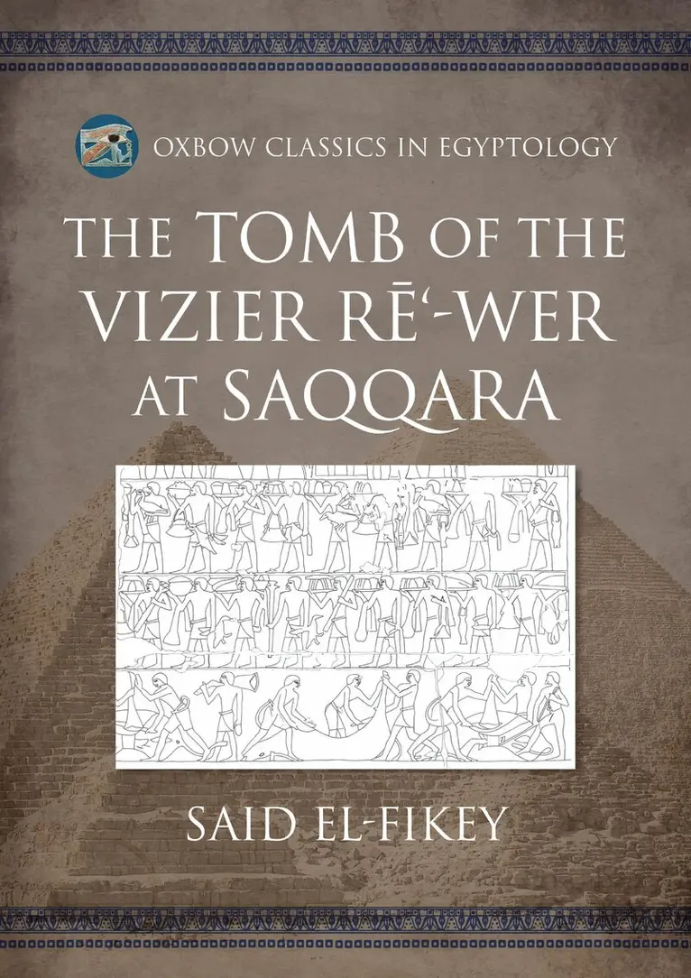 Tomb of the Vizier Rē‘-wer at Saqqara