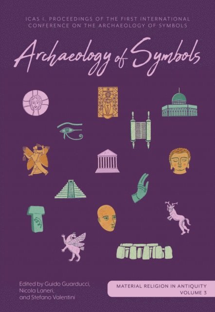 Valentini Stefano Valentini, Laneri Nicola Laneri, Guarducci Guido Guarducci - Archaeology of Symbols, E-bok