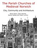Parish Churches of Medieval Norwich