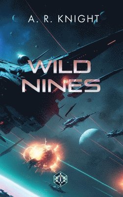 A R Knight - Wild Nines, Inbunden
