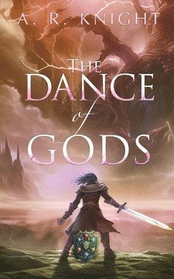 A R Knight - Dance of Gods, Häftad