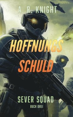 A R Knight - Hoffnungs Schuld, Häftad