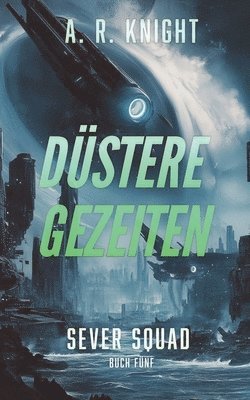 A R Knight - Düstere Gezeiten, Häftad