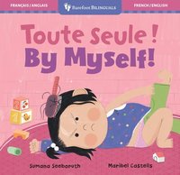 By Myself! (Bilingual French & English)