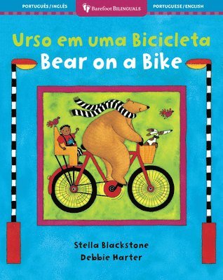 Stella Blackstone - Bear on a Bike (Bilingual Portuguese & English), Häftad