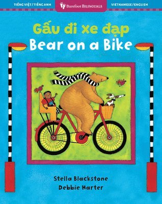 Stella Blackstone - Bear on a Bike (Bilingual Vietnamese & English), Häftad