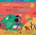 Run, Little Chaski! (Bilingual Arabic & English)