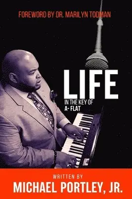 Michael Portley Jr - Life in The Key of A-Flat, Häftad. Tillgänglighet: Lägg i varukorg