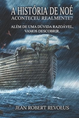 Jean Robert Revolus - história de Noé, Häftad