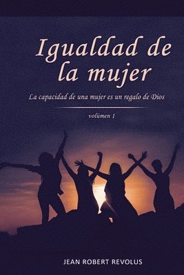 Jean Robert Revolus - Igualdad de la Mujer, Häftad