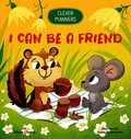 I Can Be a Friend