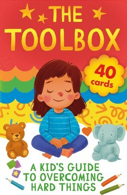 Clever Publishing - The Toolbox: A Kid's Guide to Overcoming Hard Things, Kartonnage