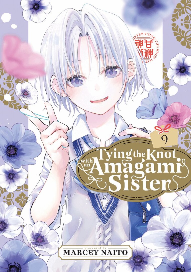 Marcey Naito - Tying the Knot With an Amagami Sister 9, Häftad