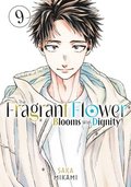 Fragrant Flower Blooms With Dignity 9