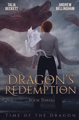 Talia Beckett, Andrew Bellingham - Dragon's Redemption, Häftad. Tillgänglighet: Lägg i varukorg