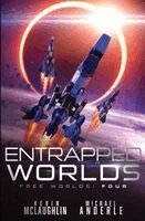 Entrapped Worlds