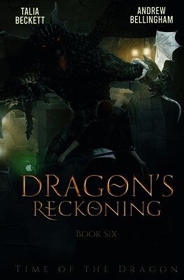 Talia Beckett, Andrew Bellingham - Dragon's Reckoning, Häftad. Tillgänglighet: Lägg i varukorg