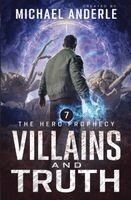 Michael Anderle - Villains and Truth, Häftad