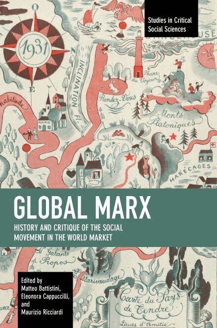 Battistini Matteo, Eleonora Cappuccilli, Maurizio Ricciardi - Global Marx, Häftad