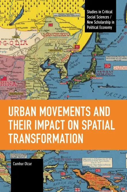 Cumhur Olcar - Urban Movements and Their Impact on Spatial Transformation, Häftad. Tillgänglighet: Lägg i varukorg