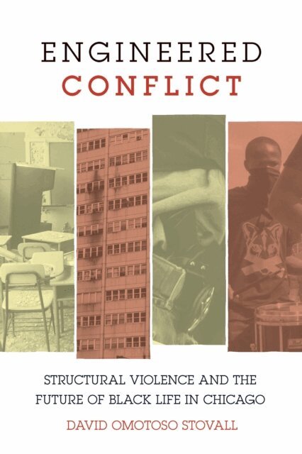 David Omotoso Stovall - Engineered Conflict, E-bok