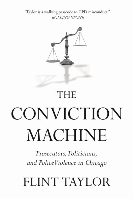 Flint Taylor - Conviction Machine, E-bok