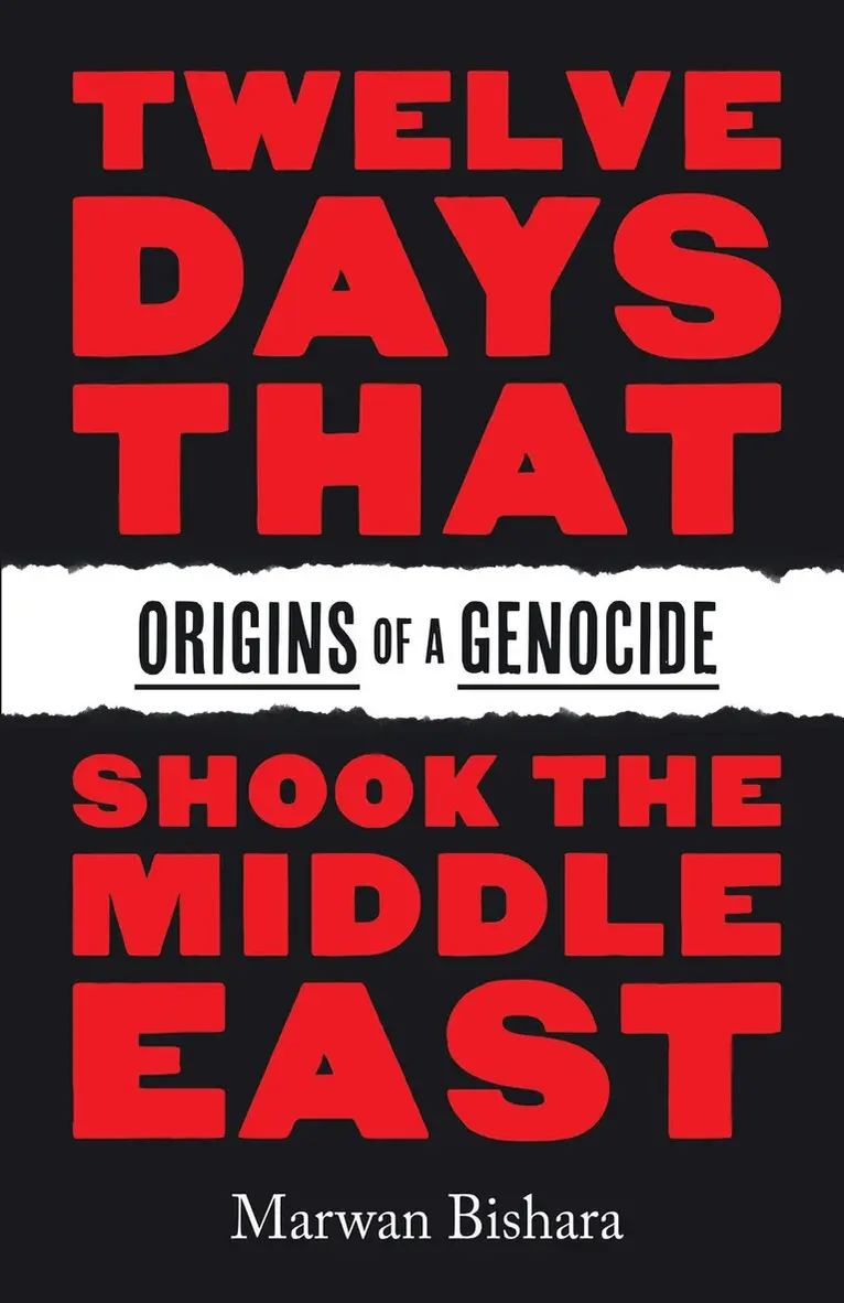Marwan Bishara - Twelve Days That Shook the Middle East, Inbunden. Tillgänglighet: Tillfälligt slut
