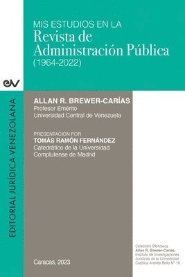Brewer-Carïas - MIS Estudios En La Revista de Administración Pública (1964-2022), Häftad