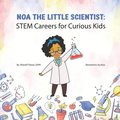 Noa The Little Scientist