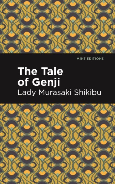 Lady Murasaki Shikibu - Tale of Genji, E-bok