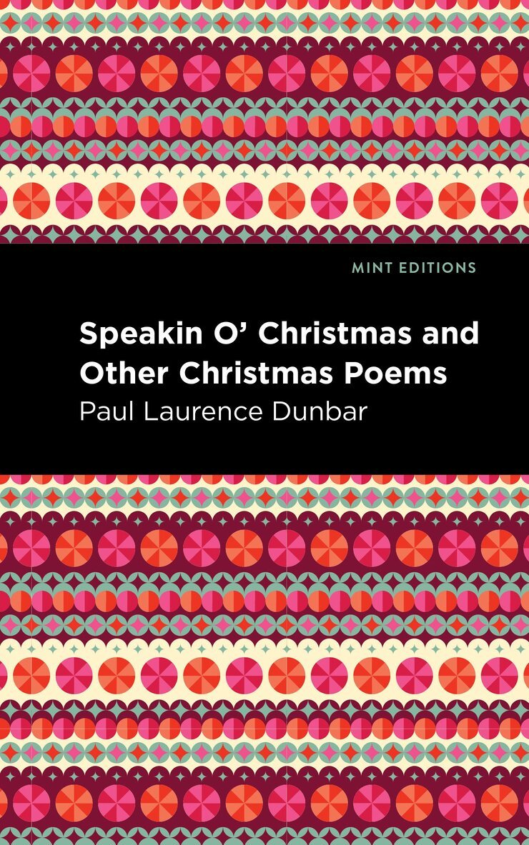 Paul Laurence Dunbar - Speakin O' Christmas and Other Christmas Poems, Häftad