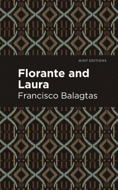 Francisco Balagtas - Florante and Laura, E-bok