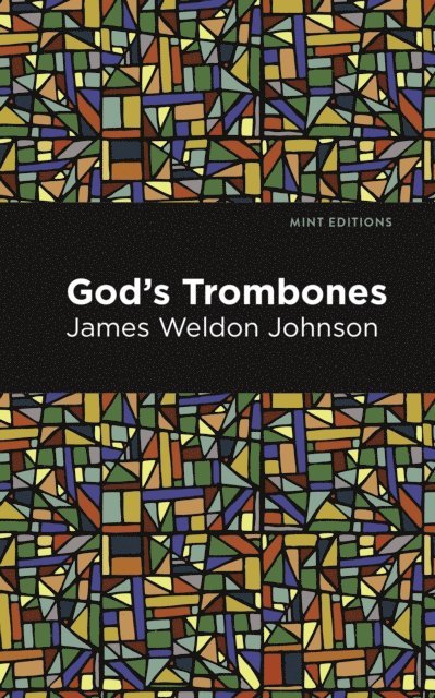 James Weldon Johnson - God's Trombones, E-bok