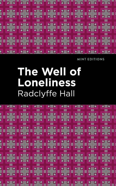 Radclyffe Hall - Well of Loneliness, E-bok