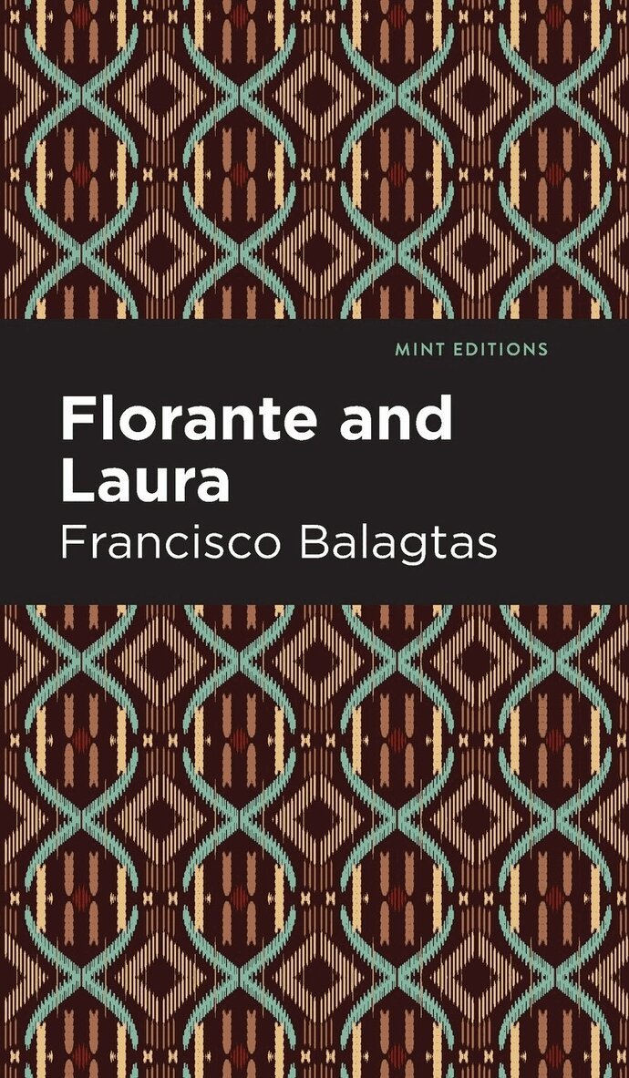 Francisco Balagtas - Florante and Laura, Inbunden
