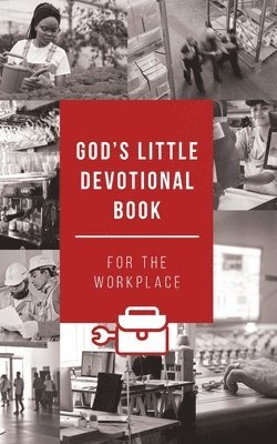 Honor Books - God's Little Devotional Book for the Workplace, Häftad