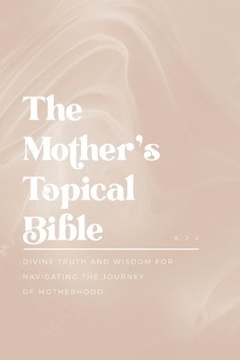 Mother's Topical Bible, Häftad