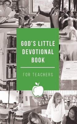 God's Little Devotional Book for Teachers, Häftad