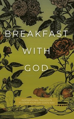 Honor Books - Breakfast with God, Häftad