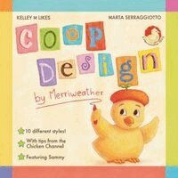 Kelley M Likes - Coop Design By Merriweather, Häftad. Tillgänglighet: Lägg i varukorg